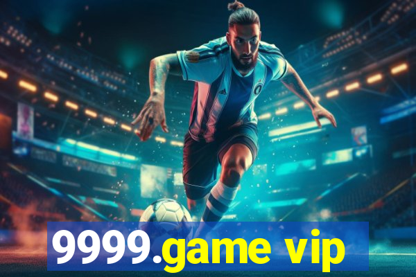 9999.game vip